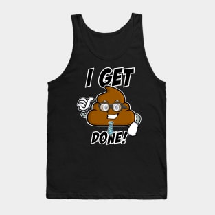 Poop Emoji - Get@#@# Done Tank Top